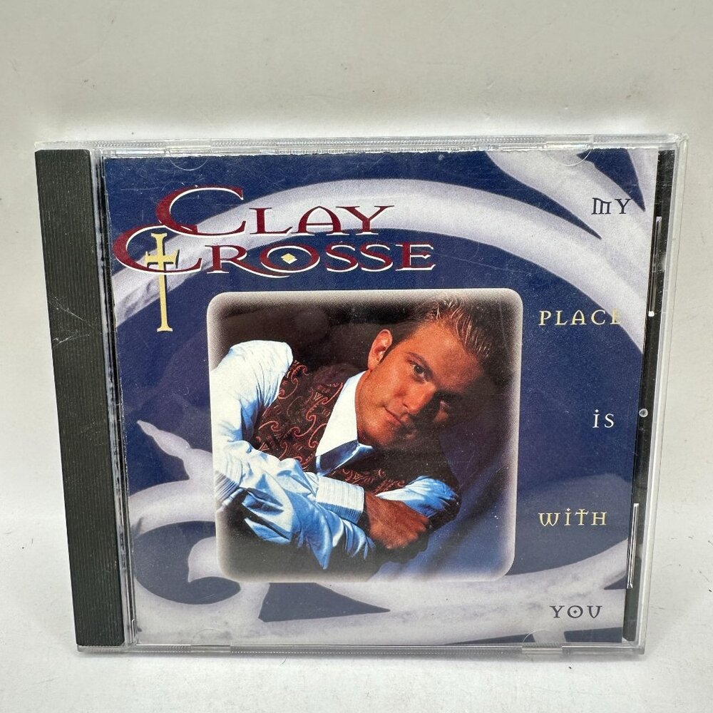 Clay Crosse My Place Is with You CD Album Reunion Records 1994 701 0089728